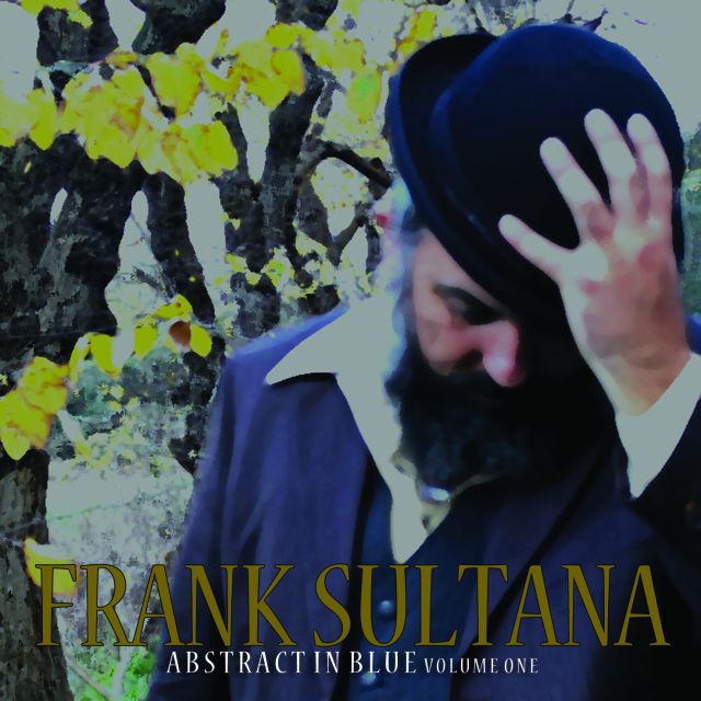 Frank Sultana - Abstract In Blue Volume One